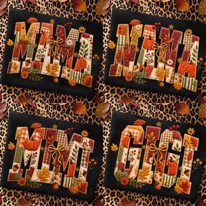 Könnte beinhalten: Eine schwarze Stoffoberfläche mit vier gestickten Designs, die die Wörter MAMA, NANA, MIMI und GIGI zeigen. Jeder Buchstabe ist mit herbstlichen Patchwork-Mustern gefüllt, darunter Kürbisse, orangefarbene Blätter, Eicheln, Beeren und kleine gelbe Blumen.