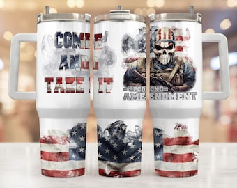 Patriotic 40oz Quencher Tumbler Wrap, Second amendment 40 oz Tumbler Png, 40oz Sublimation Designs, Seamless Png, Come and take it