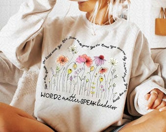 Words matter speak kindness boho floral png, flowers png, inspirational png, kindness png, t shirt png, sublimation design, affirmations png