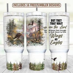 Wings as Eagles 40oz Tumbler Wrap - PNG Tumbler Design Sublimation Designs Downloads - Christian Sublimation Tumbler with Handle Wrap