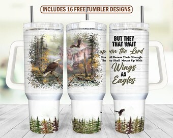 Wings as Eagles 40oz Tumbler Wrap - PNG Tumbler Design Sublimation Designs Downloads - Christian Sublimation Tumbler with Handle Wrap