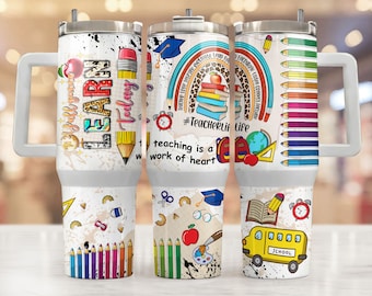 Teacher 40oz Tumbler, 40oz Tumbler Wrap, quencher tumbler,Rainbow Teacher,Teacher Appreciation Gift,Teacher Thank You Gift,Gift For Teachers