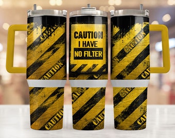 Precaución no tengo vaso de filtro 40oz Quencher Tumbler Wrap/ PNG Tumbler Diseño Diseños de Sublimación Descargas - PNG/ diseño sin costuras