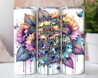 Let Them, 20oz Tumbler Wrap, Dripping Sunflowers, Digital Download, Positive Affirmations Tumbler Wrap, Positive Quote Wrap, Png