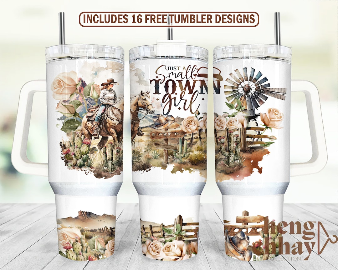 Western 40 Oz Tumbler Wrap, Small Town Girl 40 Oz Tumbler PNG, Cowgirl ...