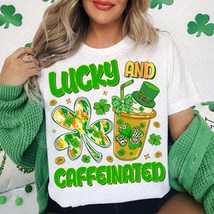 To Be Lucky & Caffeinated PNG, St. Patrick&#39;s Day PNG, Retro Shamrock PNG, Lucky Png, St. Paddy&#39;s Day Digital Download, Clover Png