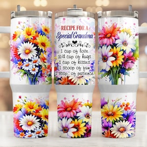 Recipe for a special grandma 40oz Quencher tumbler sublimation design Colorful Daisy Flower Floral digital wrap Waterslide download