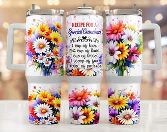 Recipe for a special grandma 40oz Quencher tumbler sublimation design Colorful Daisy Flower Floral digital wrap Waterslide download