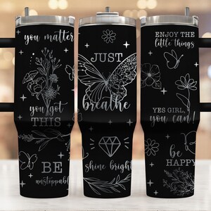 Just Breathe 40oz Tumbler Laser File, Motivational 40oz Tumbler Laser Engraving Wrap, 40oz Laser Engraved SVG, Laser Engraving Design