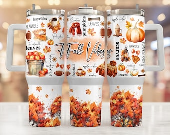 Fall Vibes 40oz Tumbler Wrap - PNG Tumbler Design Sublimation Designs Downloads - Autumn Pumpkin Sublimation Tumbler with Handle Wrap