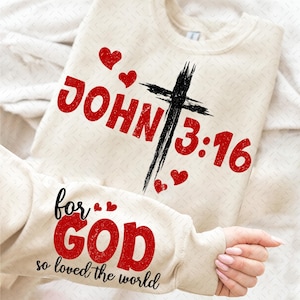 JOHN 3:16 png, Loved, Valentine&#39;s Day, Digital Download, Bible verse, Christian Png, Boho Downloadable, Sublimation Designs, Amazing Grace