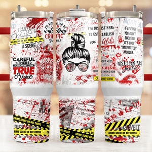 True crime 40 oz Quencher tumbler sublimation design Funny quotes Crime obsessed digital PNG wrap Waterslide download Horro Tumbler PNG