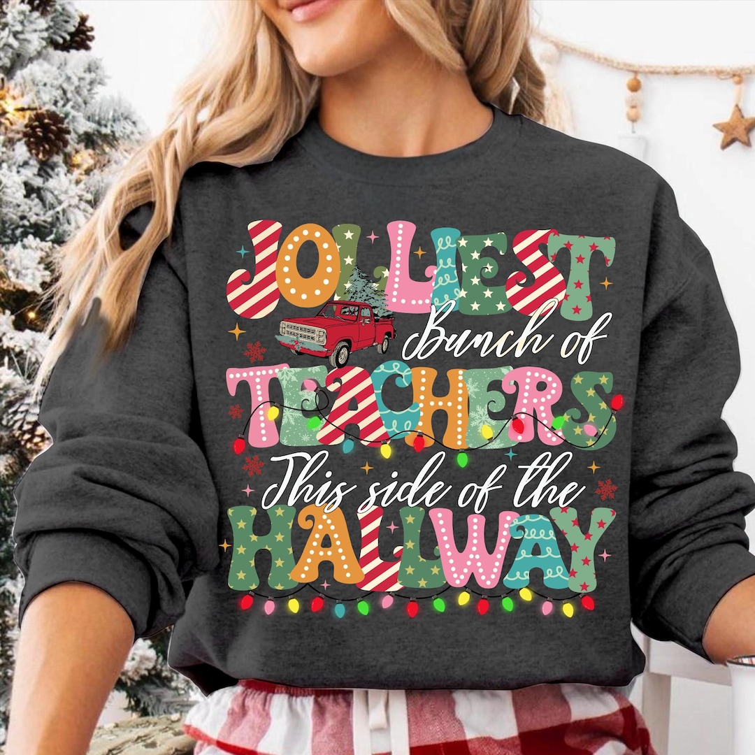 Jolliest Bunch of Teachers Png, Teacher Christmas Png, Funny Teacher ...