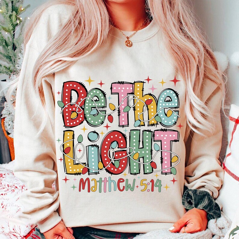 Christmas Light Png, Trendy Christmas Png, Be the Light Png, Christmas