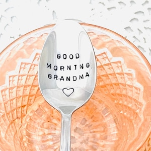 Good Morning Grandma, Hand Stamped Custom Spoon, Gift For Nana, Mothers Day Gift, Personalized Spoon For Her