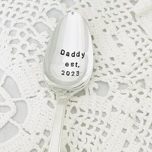 Daddy Est with Year, Hand Stamped Custom Spoon, Gift For Dad, Fathers Day Gift, Personalized Spoon For Him, New Dad Gift
