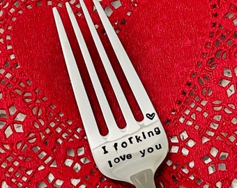 I Forking Love You, garfo carimbado à mão, presente de dia dos namorados, presente de aniversário