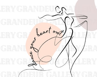 Dance Your Heart Out SVG | Dance Digital Art | Dancing | SVG | Digital Art | Self-Love SVG | Self-Love | Love | Minimalist Art | Line Sketch