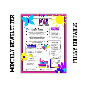 May include: A pink and blue printable monthly newsletter for Richland Elementary School. The newsletter includes a monthly message, birthdays, events, reminders, updates, and an urgent notice. The newsletter is decorated with colorful illustrations of butterflies, suns, and worms.