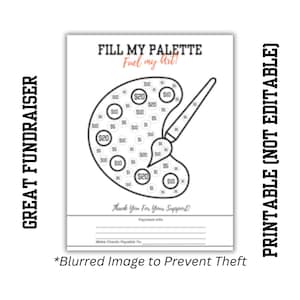 FILL MY Palette Art Fundraiser | Printable 8.5&quot; x 11&quot; Color-In Donation Spots | The Arts | Fundraising Flyer | PNG | School | Painting