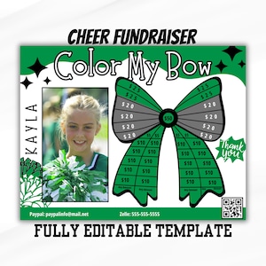 May include: A green and white printable cheer fundraising template featuring a photo of a girl in a cheer uniform. The template reads "Color My Bow" and has a large bow with spaces to write in dollar amounts. The text "Thank You" is in the top right corner.