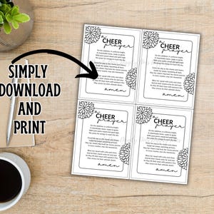 May include: Four printable cheer prayer cards with a black and white illustration of a cheerleader's pom poms. The text on the cards reads "A Cheer Prayer" and includes a prayer for the cheer squad.