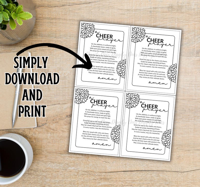May include: Four printable cheer prayer cards with a black and white illustration of a cheerleader's pom poms. The text on the cards reads "A Cheer Prayer" and includes a prayer for the cheer squad.