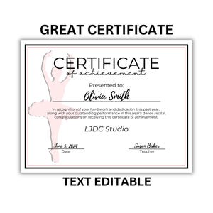 May include: A pink and white certificate of achievement with a silhouette of a ballerina in a pink tutu. The text reads "Certificate of achievement" and "Presented to: Olivia Smith".
