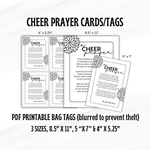 May include: Printable cheer prayer cards or tags in three sizes: 8.5 inches by 11 inches, 5 inches by 7 inches, and 4 inches by 5.25 inches. The cards feature a black and white illustration of a cheerleader's pom-poms and the text "a cheer prayer".