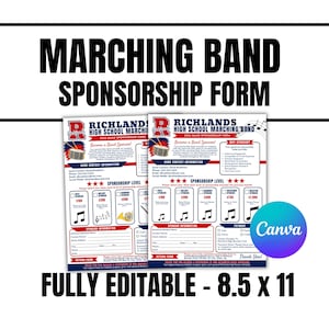 May include: A white, red, and blue Richlands High School Marching Band sponsorship form template. The document features sections for band contact information, sponsorship levels, and donor details. It is fully editable and measures 8.5 x 11 inches.