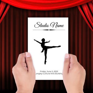 May include: A white flyer with black text that reads "Studio Name" and a silhouette of a ballerina in a dance pose. The flyer also includes the text "Friday, June 5, 2025 Langley Cultural Arts Building".
