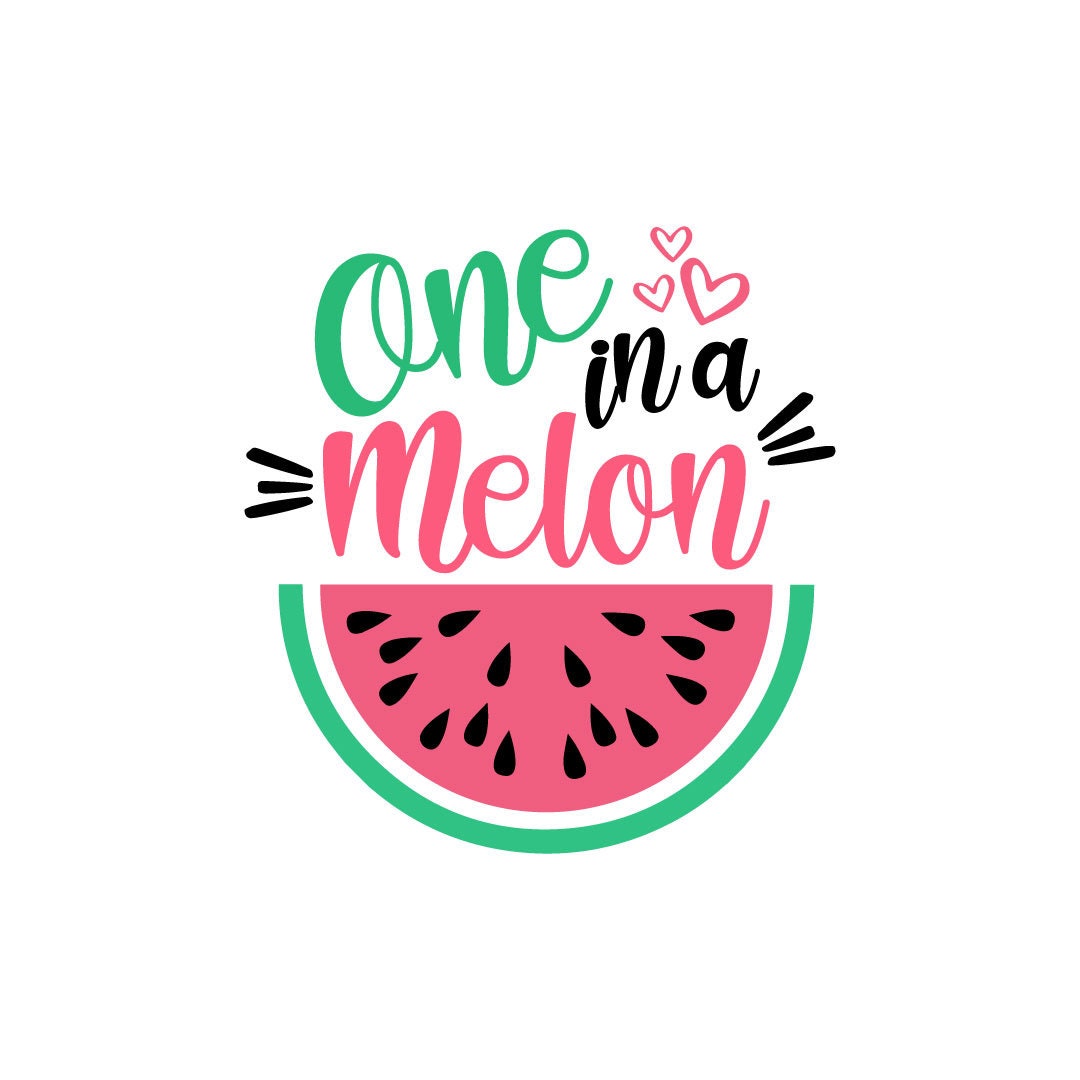 One in a Melon Svg Watermelon Svg Summer Cut Files Vacation - Etsy