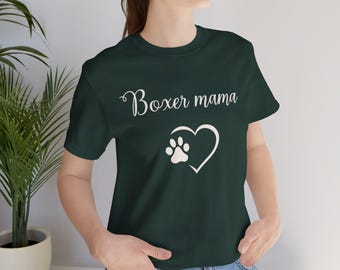 Camiseta divertida para mamá boxeadora - Camiseta unisex para mamá de perro, regalo para dueño de mascota, cachorro nuevo, diseño lindo, camiseta divertida