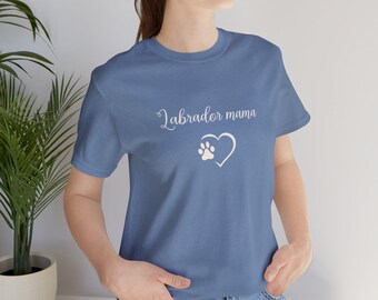 Camiseta de mamá labrador, camiseta para amantes de las mascotas, regalo para amantes de los animales, camiseta de cumpleaños y Navidad, camiseta de labrador retriever