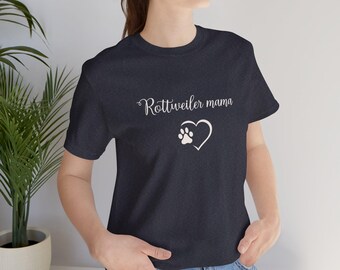Mamá Rottweiler intrépida, amante de los perros, padre de mascotas, regalo para dueño de perro