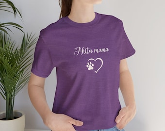 Camiseta unisex de mamá Akita, regalo para perro japonés, camiseta para mamá Akita, camiseta Akita, regalo para amantes de los perros, camiseta para perro Akita