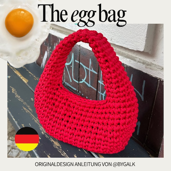 The Egg Bag Häkelanleitung + Videotutorial Link, Handtasche häkeln deutsche PDF + Schritt für Schritt Anleitung mit Bildern