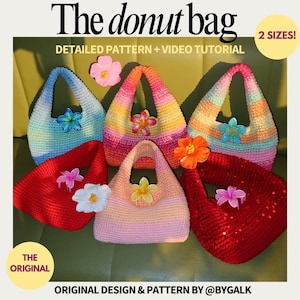 The Original Donut Bag: 2 SIZES!  Beginner-friendly Croche Pattern with FULL video tutorial + step-by-step photo guides