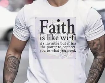 Faith is like wifi Shirt