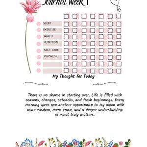 Op de afbeelding: Een journaalpagina met een roze bloemenontwerp en de tekst "Journal Week 1". Het bevat een gewoonte-tracker voor slaap, beweging, water, voeding, zelfzorg en vriendelijkheid. De pagina bevat ook inspirerende tekst en een bloemenrand.