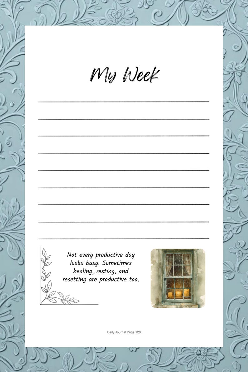 Op de afbeelding: Een journaalpagina met de titel "My Week" in zwart schrift. De pagina heeft gelijnde ruimtes om te schrijven en een aquarel van een raam met kaarsen. De tekst luidt: "Not every productive day looks busy."