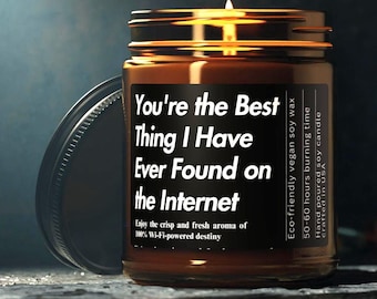 Best Thing on the Internet Candle Anniversary Gift for him Custom Long Distance Relationship Gifts First Anniversary Gift for Boyfriend