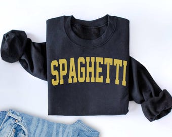 Spaghetti Crewneck sweatshirt Pasta gift Italian Travel shirt Funny food sweatshirt Unisex