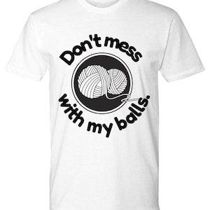 Sarcastic funny knitting t-shirt, gifts for someone who likes to knit, best gifts for people who knit, gifts for people like to knit , gi...