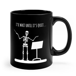 Music Teacher Gift Skeleton Funny Conductor Mug Funny Halloween Gift for Conductor Music Teacher Marching Band Coffee mug School Band Mug