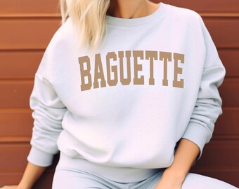 Baguette Crewneck sweatshirt Bread gift Baking sweater Funny food shirt Unisex Baguette Sweatshirt Gifts Crewneck Funny Sweater Shirt Jumper
