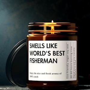 Personalized Best Fisherman Funny Candle Custom Fishing Husband Gift For Fisherman Fish Dad Gift Candle Soy Wax Candle Custom gift for him