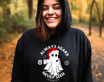 Custom dispatcher hoodie always heard never seen police/fire dispatch Christmas gift comfort color hoodie first responder christmas hoodie