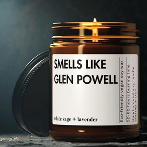 Smells Like Glen Powell Candle Funny Personalized Gift for Fan Movie Star Inspired Ideal Gift for Fans Stylish Actor Decor