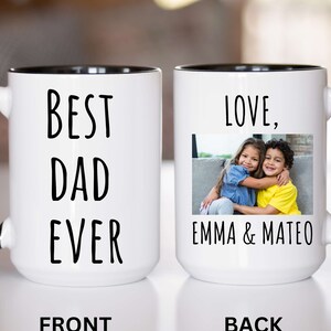 Best Dad Ever Mug Custom Photo Mug For Dad Personalized Mug With Picture, Kids Photo Mug, Father&#39;s Day Gift